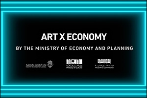Through Art, We Impact Ministry of Economy and Planning Launches ‘Art X Economy' initiative to Educate Youth and bring Saudi Arabia's Transformation to Life through Creativity